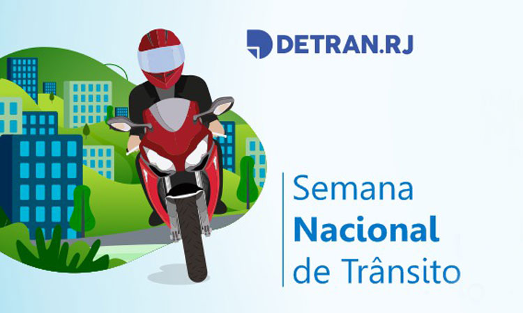 Imagem ilustrativa da Campanha Nacional do trânsito, contendo um motociclista, a cidade ao fundo e a logo do Detran.RJ